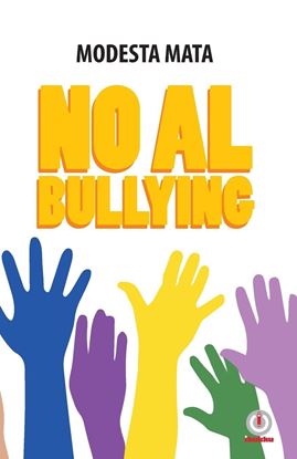 Imagen de NO AL BULLYING