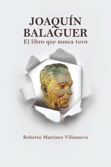 Imagen de JOAQUIN BALAGUER. EL LIBRO QUE NUNCA TUV