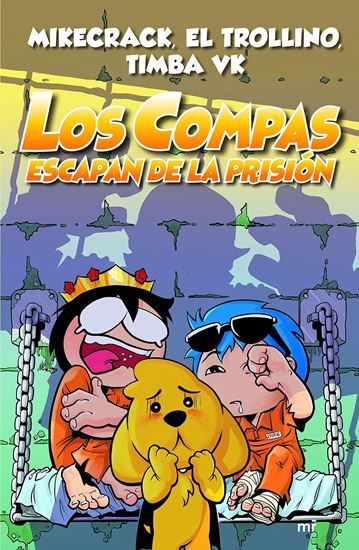 Imagen de COMPAS 2. LOS COMPAS ESCAPAN DE LA PRISI