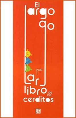 Imagen de EL LARGO, LARGO LIBRO DE LOS CERDITOS