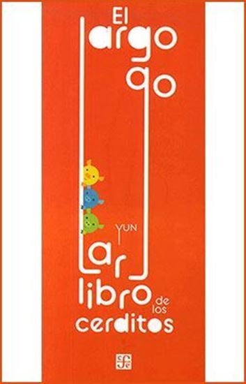 Imagen de EL LARGO, LARGO LIBRO DE LOS CERDITOS