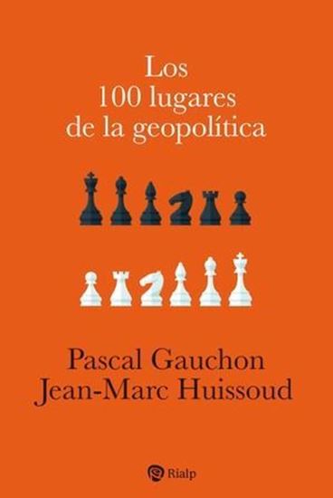 Imagen de LOS 100 LUGARES DE LA GEOPOLITICA