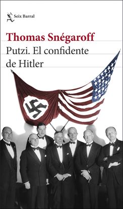 Imagen de PUTZI. EL CONFIDENTE DE HITLER