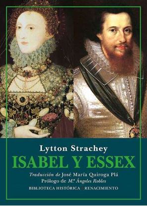 Imagen de ISABEL Y ESSEX. HISTORIA TRAGICA