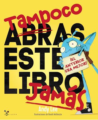 Imagen de TAMPOCO ABRAS ESTE LIBRO JAMAS