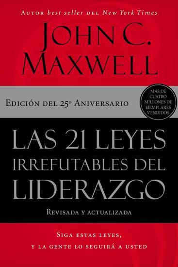 Imagen de LAS 21 LEYES IRREFUT. DEL LIDER. (N/E)