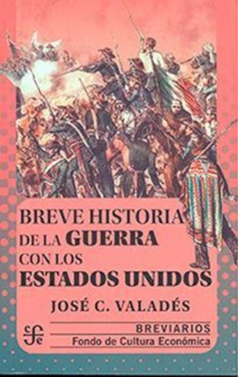 Imagen de BREVE HIST. DE LA GUERRA CON LOS EE.UU