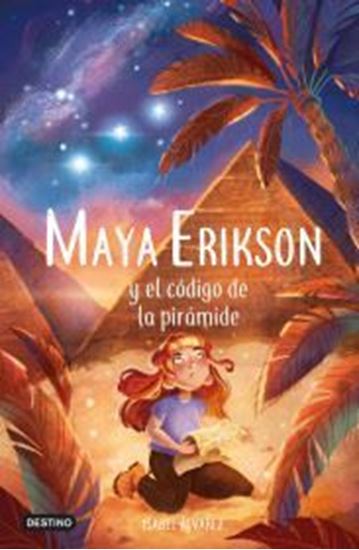 Imagen de MAYA ERIKSON 2. EL CODIGO DE LA PIRAMIDE