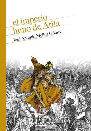 Imagen de EL IMPERIO HUNO DE ATILA