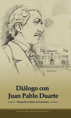 Imagen de DIALOGO CON JUAN PABLO DUARTE