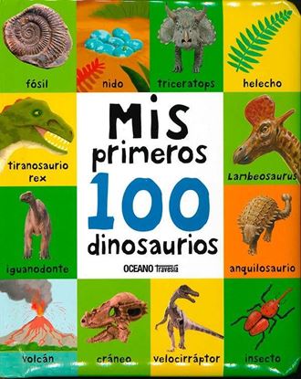 Imagen de MIS PRIMEROS 100 DINOSAURIOS