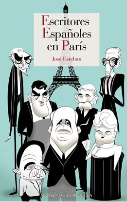 Imagen de ESCRITORES ESPAÑOLES EN PARIS