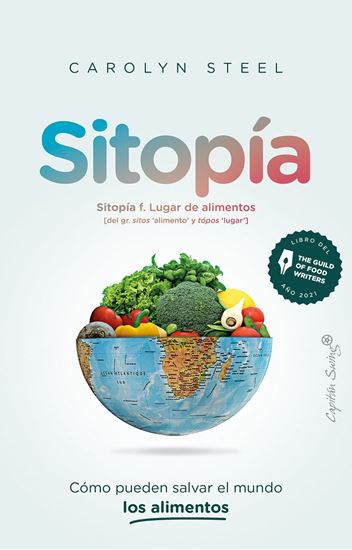 Imagen de SITOPIA. COMO PUEDEN SALVAR LOS ALIMENTO