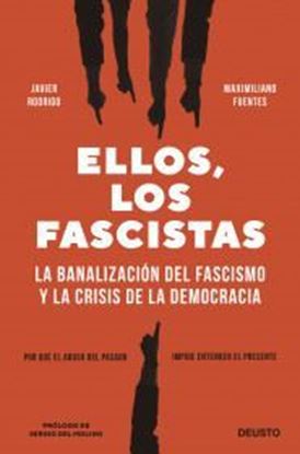 Imagen de ELLOS, LOS FASCISTAS