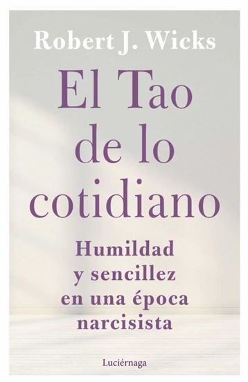 Imagen de EL TAO DE LO COTIDIANO (OF2)