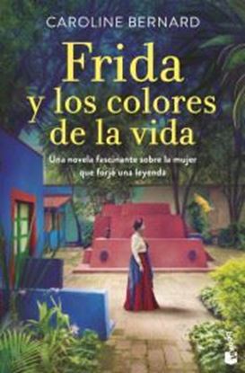 Imagen de FRIDA Y LOS COLORES DE LA VIDA (BOL)