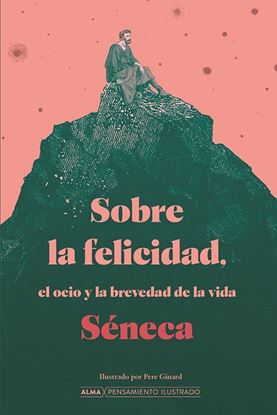 Imagen de SOBRE LA FELICIDAD, EL OCIO Y LA BREVEDA