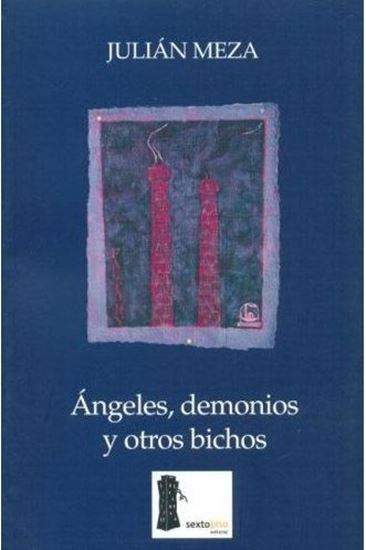 Imagen de ANGELES, DEMONIOS Y OTROS BICHOS(OF2)