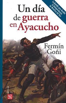 Imagen de UN DIA DE GUERRA EN AYACUCHO