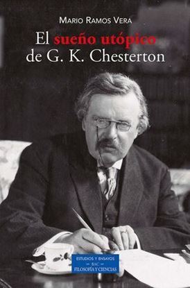 Imagen de EL SUEÑO UTOPICO DE G. K. CHESTERTON