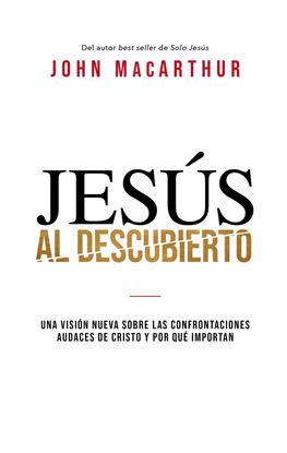 Imagen de JESUS AL DESCUBIERTO