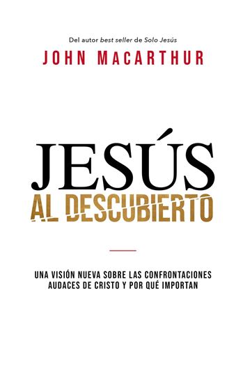 Imagen de JESUS AL DESCUBIERTO