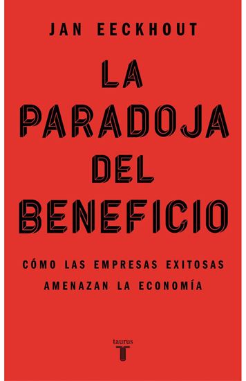 Imagen de LA PARADOJA DEL BENEFICIO