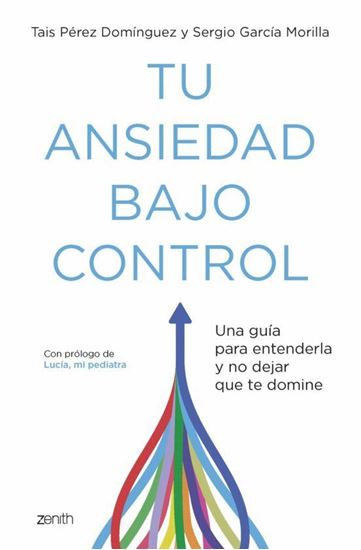 Imagen de TU ANSIEDAD BAJO CONTROL