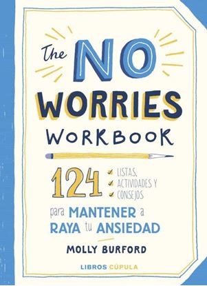 Imagen de THE NO WORRIES WORKBOOK