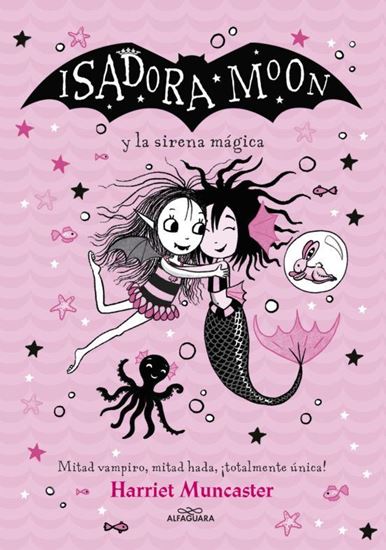 Imagen de ISADORA MOON Y LA SIRENA MAGICA 5. (TD)