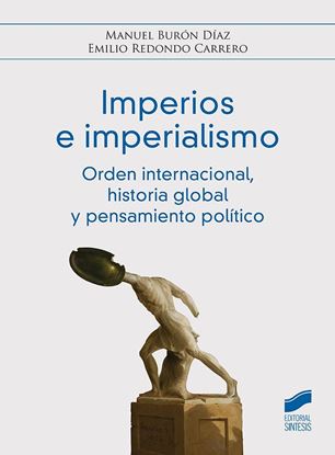 Imagen de IMPERIOS E IMPERIALISMO. ORDEN INTERNACI