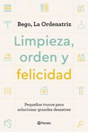 Imagen de LIMPIEZA, ORDEN Y FELICIDAD