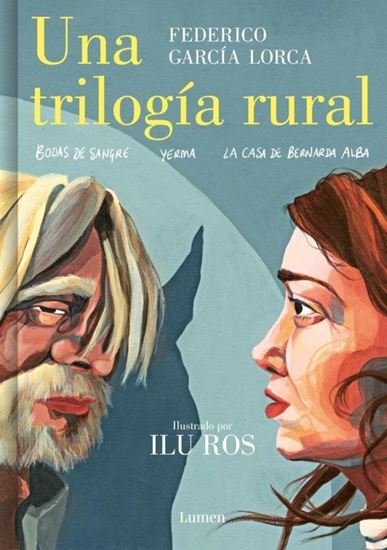 Imagen de UNA TRILOGIA RURAL (ILUSTRADO)