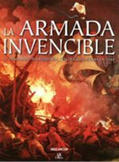 Imagen de LA ARMADA INVENCIBLE