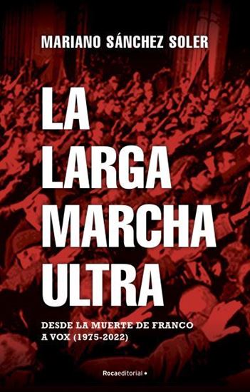 Imagen de LA LARGA MARCHA ULTRA