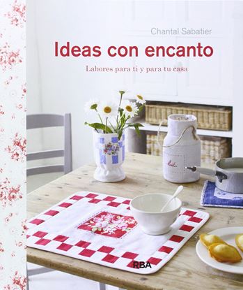 Imagen de IDEAS CON ENCANTO. LABORES PARA TI Y PAR