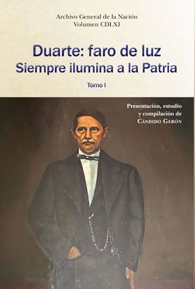 Imagen de DUARTE: FARO DE LUZ. SIEMPRE ILUMINA A