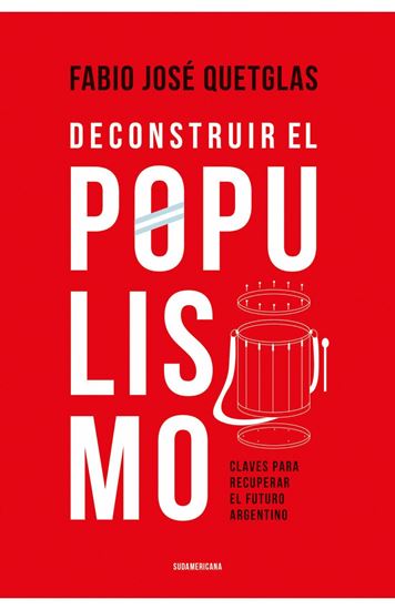 Imagen de DECONSTRUIR EL POPULISMO