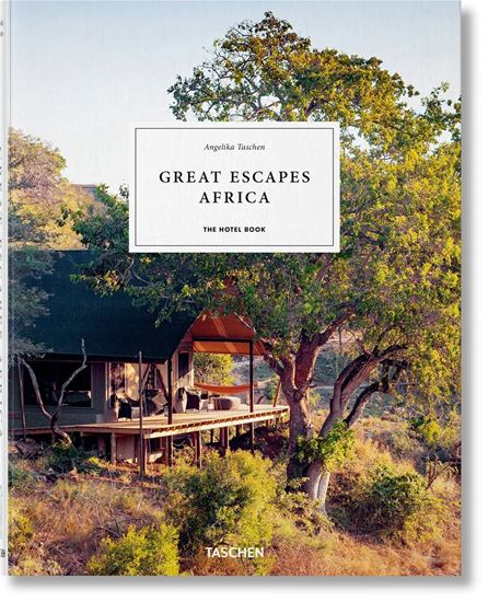 Imagen de GREAT ESCAPES AFRICA. THE HOTEL BOOK(JU)