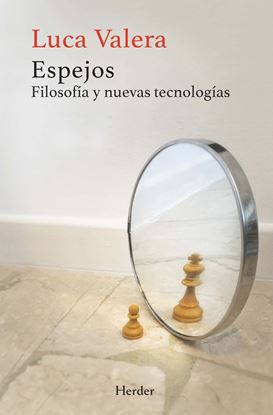 Imagen de ESPEJOS. FILOSOFIA Y NUEVAS TECNOLOGIAS