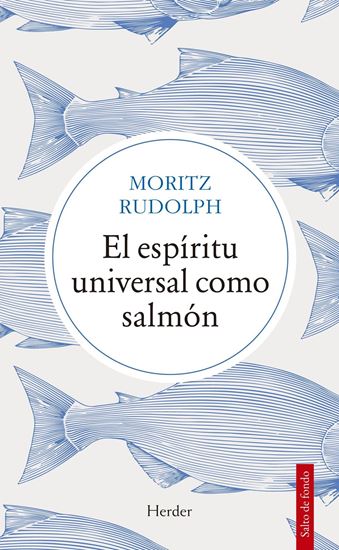 Imagen de EL ESPIRITU UNIVERSAL COMO SALMON