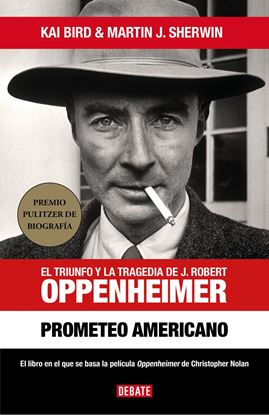 Imagen de PROMETEO AMERICANO. OPPENHEIMER