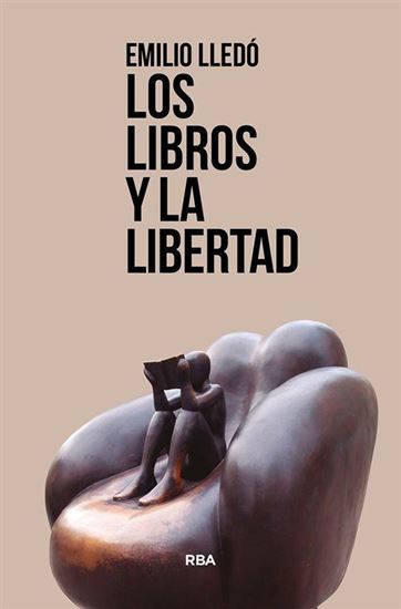 Imagen de LOS LIBROS Y LA LIBERTAD