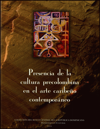 Imagen de PRESENCIA DE LA CULTURA PRECOLOMBINA EN