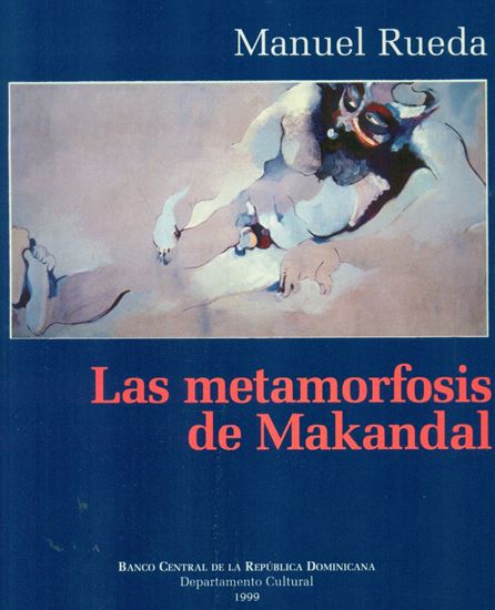 Imagen de LAS METAMORFOSIS DE MAKANDAL