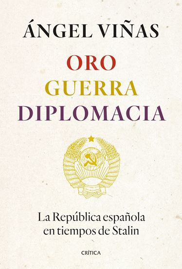 Imagen de ORO, GUERRA, DIPLOMACIA