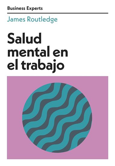 Imagen de SALUD MENTAL EN EL TRABAJO