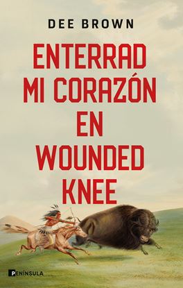 Imagen de ENTERRAD MI CORAZON EN WOUNDED KNEE (TB)