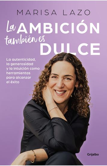 Imagen de LA AMBICION TAMBIEN ES DULCE. LA AUTEN.