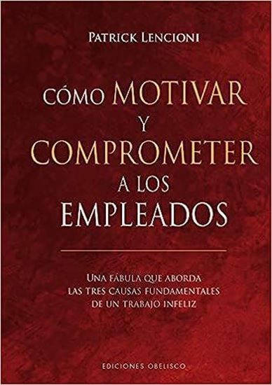 Imagen de COMO MOTIVAR Y COMPROMETER LOS EMPLEADOS